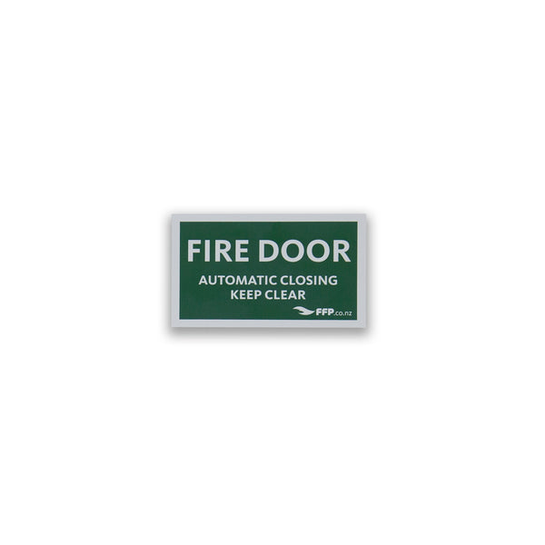 Fire Door - Automatic Closing - Keep Clear Sign